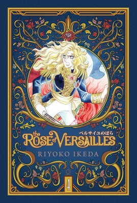 Cover Image for The Rose of Versailles Volume 4 -- Ryoko Ikeda, Hardcover