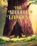 Cover Image for The Sequoia Lives on -- Joanna Cooke, Hardcover