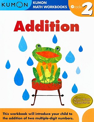 Cover Image for Kumon Grade 2 Addition -- Michiko Tachimoto, Paperback