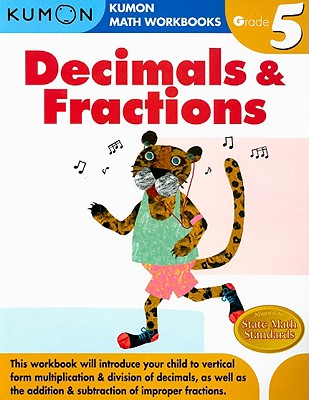 Cover Image for Kumon Grade 5 Decimals & Fractions -- Michiko Tachimoto, Paperback