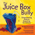 Cover Image for The Juice Box Bully: Empowering Kids to Stand Up for Others -- Bob Sornson, Paperback