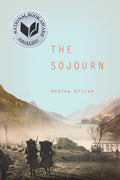Cover Image for The Sojourn -- Andrew Krivak, Paperback