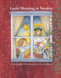 Cover Image for Lucia Morning in Sweden -- Ewa Rydeaker, Paperback