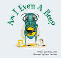 Cover Image for Am I Even a Bee? -- Felicity Muth, Hardcover