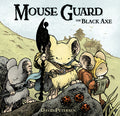 Cover Image for Mouse Guard Volume 3: The Black Axe -- David Petersen, Hardcover