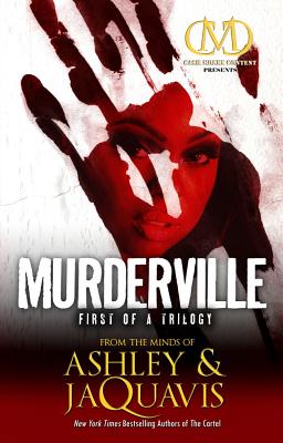 Cover Image for Murderville: First of a Trilogy -- Ashley & Jaquavis, Paperback