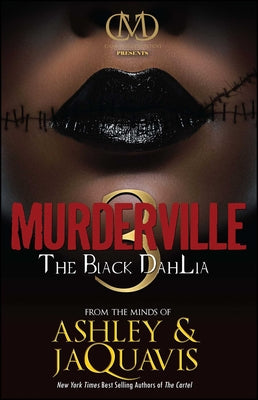 Cover Image for The Black Dahlia -- Ashley &. Jaquavis, Paperback