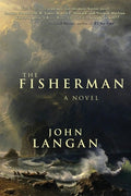Cover Image for The Fisherman -- John Langan, Paperback