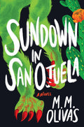 Cover Image for Sundown in San Ojuela -- M. M. Olivas, Paperback