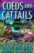 Cover Image for Coeds and Cattails -- Jana DeLeon, Paperback