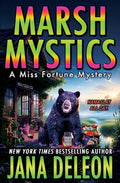 Cover Image for Marsh Mystics -- Jana DeLeon, Paperback