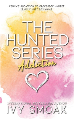 Cover Image for Addiction -- Ivy Smoak, Paperback