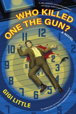 Cover Image for Who Killed One the Gun? -- Gigi Little, Paperback