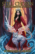 Cover Image for Still Chosen: Another Unwanted Adventure -- Stephanie G. Olson, Paperback