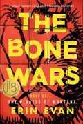 Cover Image for The Bone Wars -- Erin S. Evan, Paperback