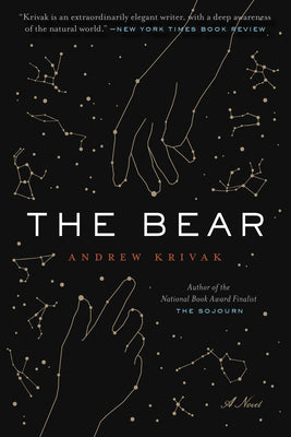 Cover Image for The Bear -- Andrew Krivak, Paperback