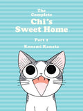 Cover Image for The Complete Chi's Sweet Home 1 -- Konami Kanata, Paperback
