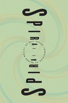 Cover Image for Spiral -- Koji Suzuki, Paperback