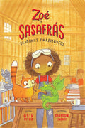 Cover Image for Dragones Y Malvaviscos: Zoé Y Sasafrás #1 -- Asia Citro, Paperback