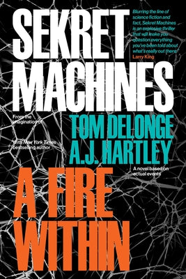 Cover Image for Sekret Machines Book 2: A Fire Within -- Tom Delonge, Paperback