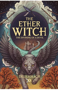 Cover Image for The Divining of a Devil -- Delemhach, Paperback