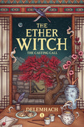 Cover Image for The Casting Call -- Delemhach, Paperback