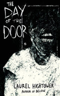 Cover Image for The Day of the Door -- Laurel Hightower, Paperback