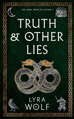 Cover Image for Truth and Other Lies -- Lyra Wolf, Paperback