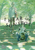 Cover Image for I Hear the Sunspot -- Yuki Fumino, Paperback