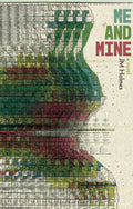 Cover Image for Me and Mine -- J. M. Holmes, Paperback