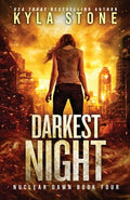 Cover Image for Darkest Night: A Survival Thriller -- Kyla Stone, Paperback