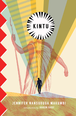 Cover Image for Kintu -- Jennifer Nansubuga Makumbi, Paperback