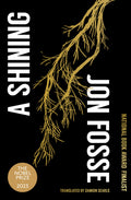 Cover Image for A Shining -- Jon Fosse, Paperback