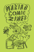 Cover Image for Making Comic Zines -- Eddy Atoms, Paperback