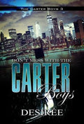 Cover Image for Don't Mess with the Carter Boys -- Desirée, Paperback