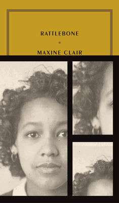 Cover Image for Rattlebone -- Maxine Clair, Paperback