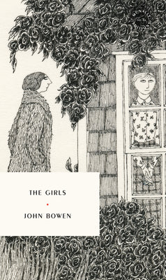 Cover Image for The Girls: A Story of Village Life -- John Bowen, Paperback