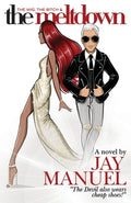 Cover Image for The Wig, The Bitch & The Meltdown -- Jay Manuel, Paperback