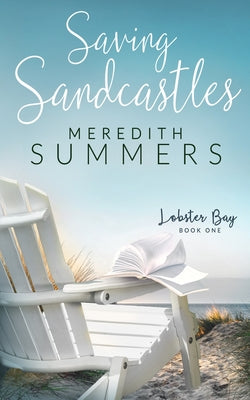 Cover Image for Saving Sandcastles -- Meredith Summers, Paperback