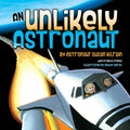 Cover Image for An Unlikely Astronaut -- Susan Kilrain, Hardcover