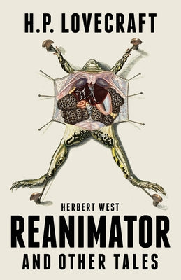 Cover Image for Herbert West Reanimator and Other Tales -- H. P. Lovecraft, Paperback