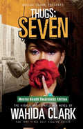 Cover Image for Thugs: Seven: Thugs and the Women Who Love Them (Book 7) -- Wahida Clark, Paperback