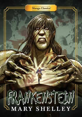 Cover Image for Manga Classics: Frankenstein (Paperback) -- Mary Shelley, Paperback
