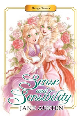 Cover Image for Manga Classics: Sense and Sensibility (Paperback) -- Jane Austen, Paperback