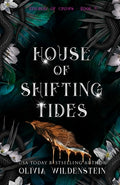 Cover Image for House of Shifting Tides -- Olivia Wildenstein, Paperback