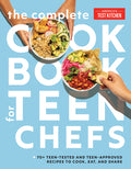 Cover Image for The Complete Cookbook for Teen Chefs: 70+ Teen-Tested and Teen-Approved Recipes to Cook, Eat and Share -- America's Test Kitchen Kids, Hardcover