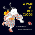 Cover Image for A Pair of Red Clogs -- Masako Matsuno, Paperback