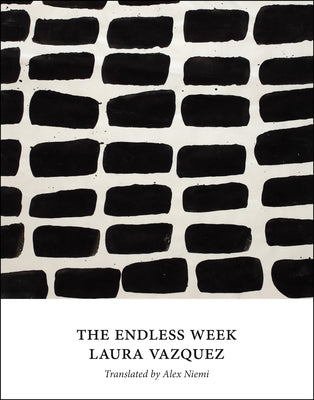 Cover Image for The Endless Week -- Laura Vazquez, Paperback