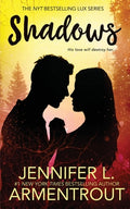 Cover Image for Shadows -- Jennifer L. Armentrout, Paperback