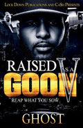 Cover Image for Raised As A Goon 5: Reap What You Sow -- Ghost, Paperback